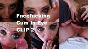 Facefucking and Cum In Eye CLIP 2_MP4 1080p