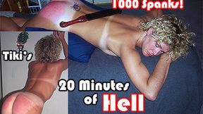 Tiki's Twenty of Hell- 1000 Spanks Hard Multiple Implement Punishment