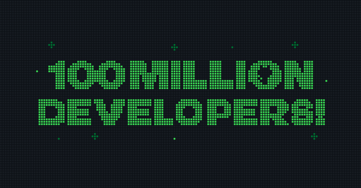 100 million developers and counting