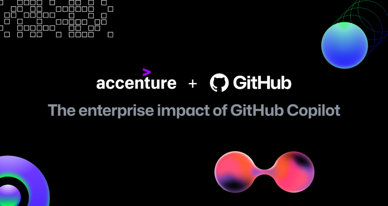 An image showing the Accenture and GitHub logos with text that reads “The enterprise impact of GitHub Copilot”
