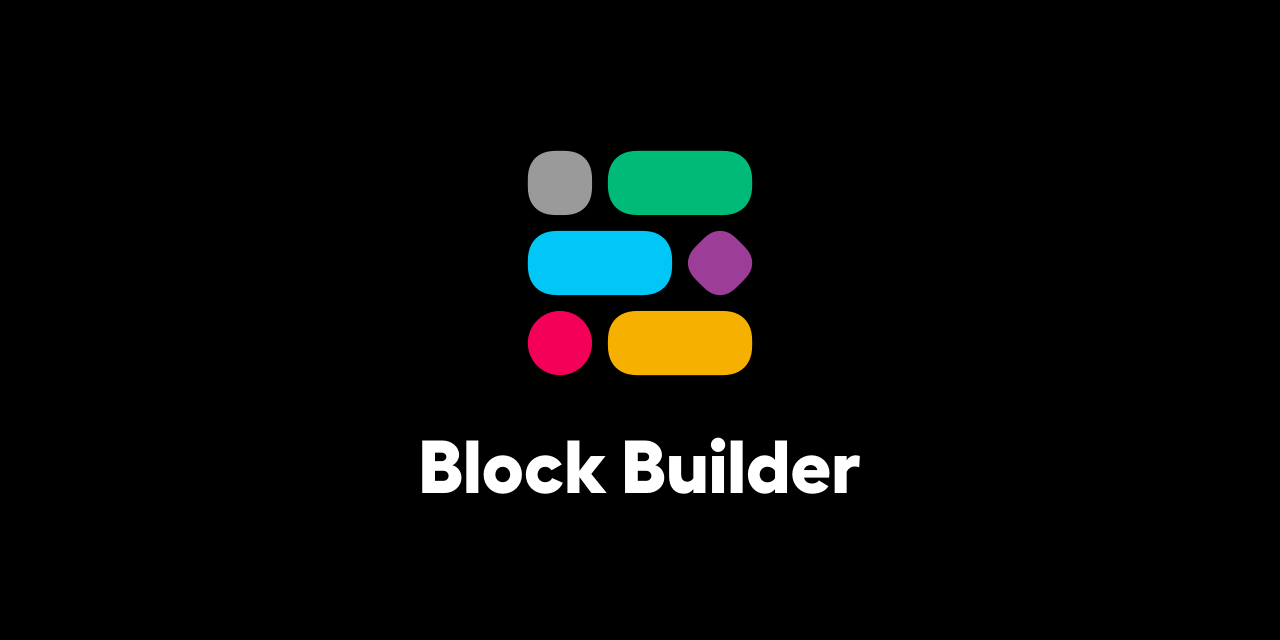 slack-block-builder