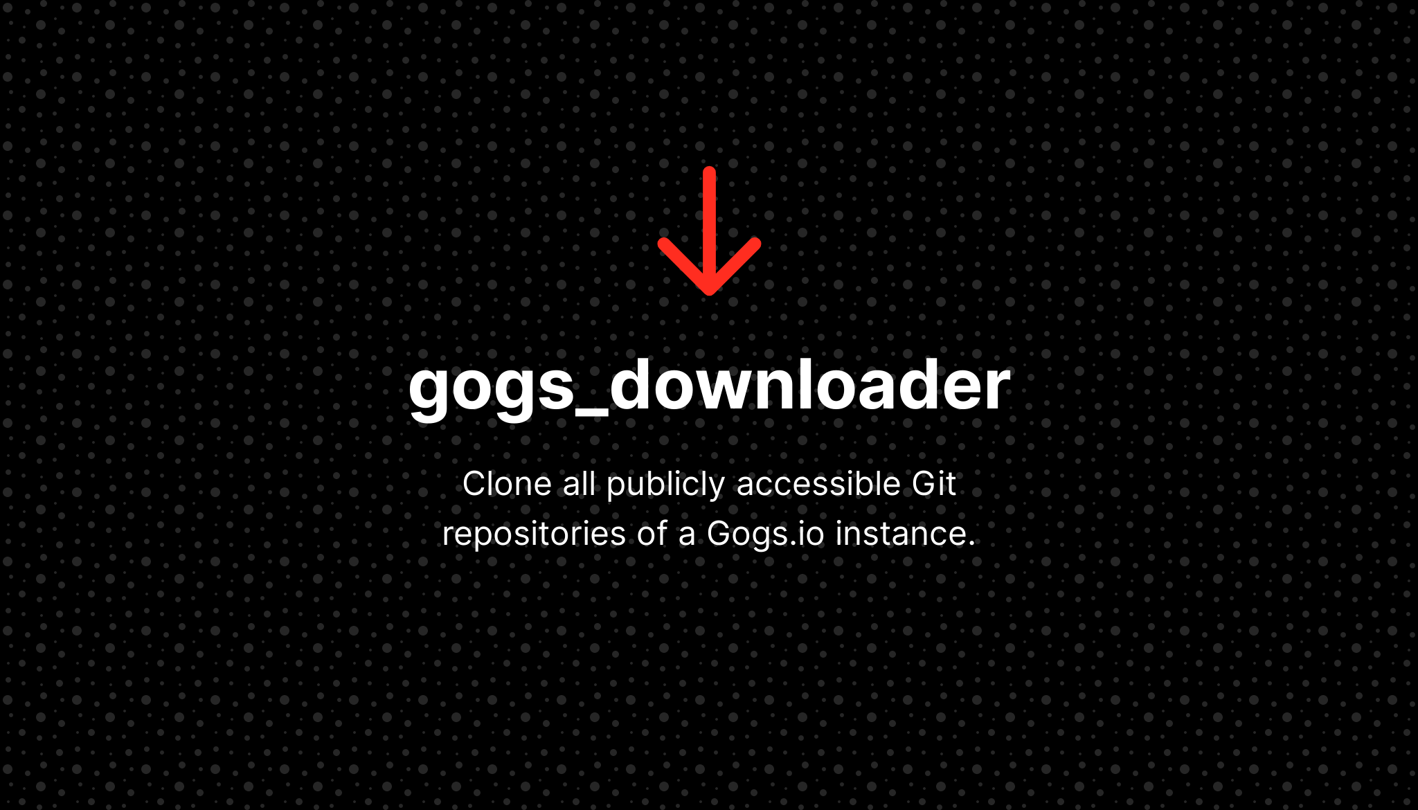 gogs_downloader